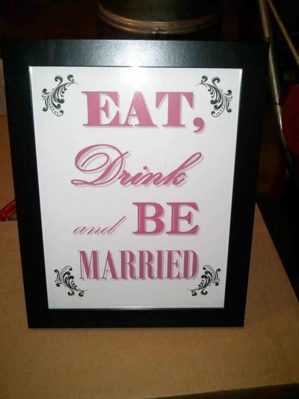  Be Married 8x10 signs wedding sign reception bar blue pink purple Sign