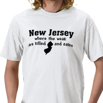 New Jersey beat me up. :  wedding New Jersey Where The Weak Are Killed And Eaten Tshirt P235376370626515707qtdg 400