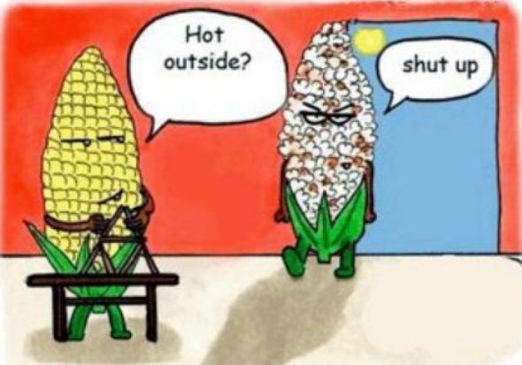 If you are boiling hot from the heat... :  wedding Popcorn
