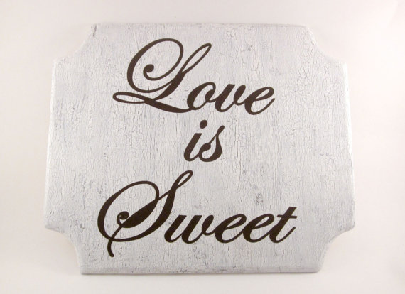Love is Sweet Sign wedding candy bar wedding sign love teal reception Love